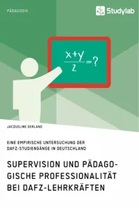 Supervision und pädagogische Professionalität bei DaFZ-Lehrkräften_cover