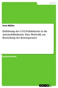 Einführung des CO2-Fußabdrucks in die Automobilindustrie. Eine Methodik zur Beurteilung der Konsequenzen_cover