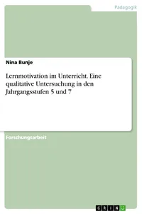 Lernmotivation im Unterricht. Eine qualitative Untersuchung in den Jahrgangsstufen 5 und 7_cover