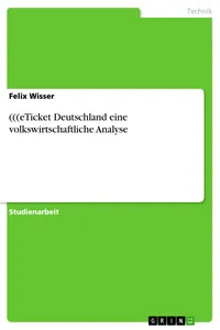 (((eTicket Deutschland eine volkswirtschaftliche Analyse_cover