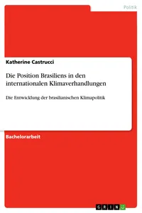 Die Position Brasiliens in den internationalen Klimaverhandlungen_cover