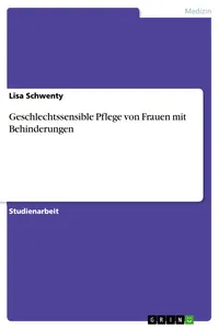 Geschlechtssensible Pflege von Frauen mit Behinderungen_cover