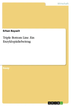 Triple Bottom Line. Ein Enzyklopädiebeitrag