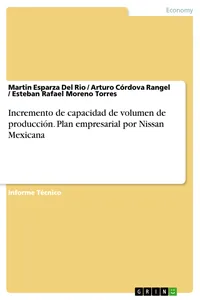 Incremento de capacidad de volumen de producción. Plan empresarial por Nissan Mexicana_cover
