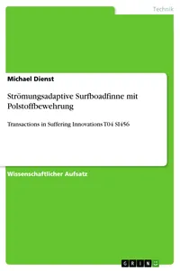 Strömungsadaptive Surfboadfinne mit Polstoffbewehrung_cover