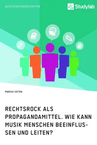 Rechtsrock als Propagandamittel. Wie kann Musik Menschen beeinflussen und leiten?_cover