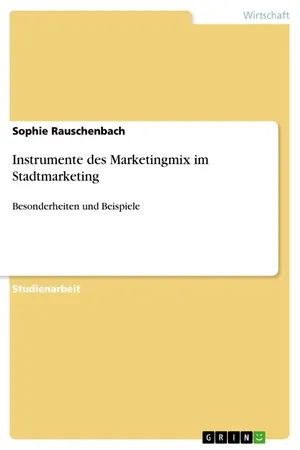 Instrumente des Marketingmix im Stadtmarketing
