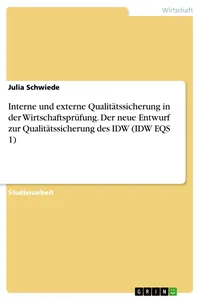 Interne und externe Qualitätssicherung in der Wirtschaftsprüfung. Der neue Entwurf zur Qualitätssicherung des ID_cover