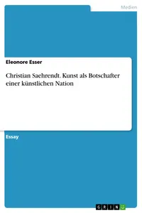 Christian Saehrendt. Kunst als Botschafter einer künstlichen Nation_cover
