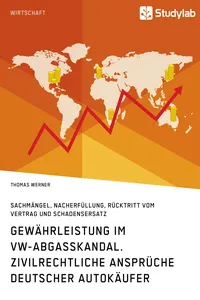 Gewährleistung im VW-Abgasskandal. Zivilrechtliche Ansprüche deutscher Autokäufer_cover