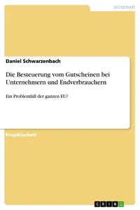 Die Besteuerung vom Gutscheinen bei Unternehmern und Endverbrauchern_cover