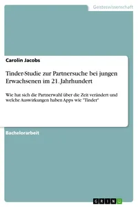 Tinder-Studie zur Partnersuche bei jungen Erwachsenen im 21. Jahrhundert_cover