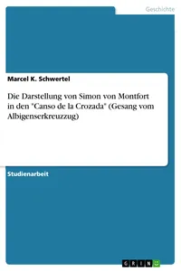 Die Darstellung von Simon von Montfort in den "Canso de la Crozada_cover