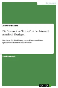 Die Gralswelt im "Parzival" ist der Artuswelt moralisch überlegen_cover