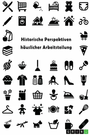 Historische Perspektiven häuslicher Arbeitsteilung