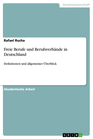 Freie Berufe und Berufsverbände in Deutschland