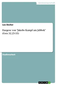 Exegese von "Jakobs Kampf am Jabbok_cover