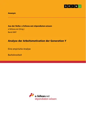 Analyse der Arbeitsmotivation der Generation Y