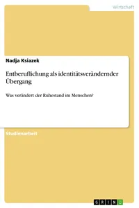 Entberuflichung als identitätsverändernder Übergang_cover