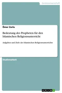 Bedeutung des Propheten für den Islamischen Religionsunterricht_cover
