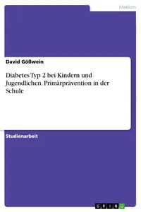 Diabetes Typ 2 bei Kindern und Jugendlichen. Primärprävention in der Schule_cover