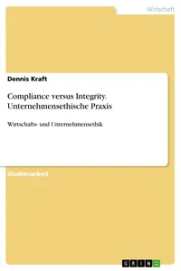 Compliance versus Integrity. Unternehmensethische Praxis_cover