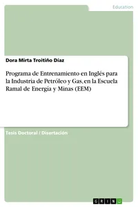 Programa de Entrenamiento en Inglés para la Industria de Petróleo y Gas, en la Escuela Ramal de Energía y Minas