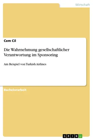 Die Wahrnehmung gesellschaftlicher Verantwortung im Sponsoring