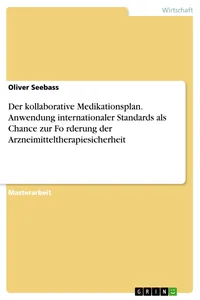 Der kollaborative Medikationsplan. Anwendung internationaler Standards als Chance zur Förderung der Arzneimitteltherapiesicherheit_cover