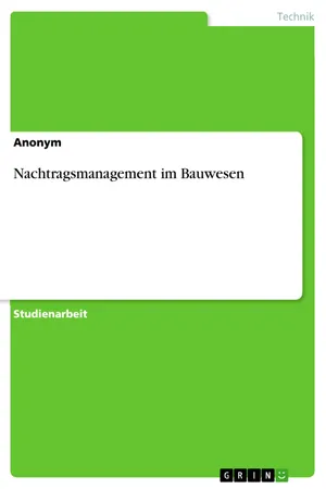 Nachtragsmanagement im Bauwesen