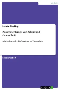 Zusammenhänge von Arbeit und Gesundheit_cover