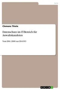Datenschutz im IT-Bereich für Anwaltskanzleien_cover