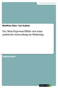Der Mere-Exposure-Effekt und seine praktische Anwendung im Marketing_cover