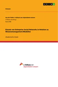 Einsatz von Enterprise Social Networks in Relation zu Wissensmanagement-Modellen_cover