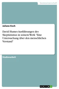 David Humes Ausführungen des Skeptizismus in seinem Werk "Eine Untersuchung über den menschlichen Verstand"_cover