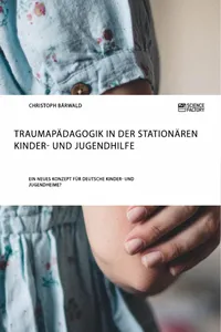 Traumapädagogik in der stationären Kinder- und Jugendhilfe_cover