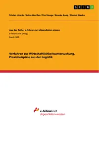 Verfahren zur Wirtschaftlichkeitsuntersuchung. Praxisbeispiele aus der Logistik_cover