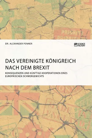 Das Vereinigte Königreich nach dem Brexit