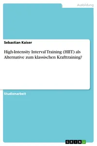 High-Intensity Interval Training als Alternative zum klassischen Krafttraining?_cover