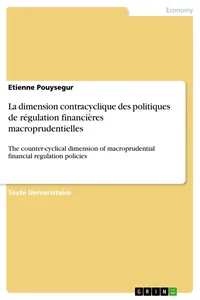 La dimension contracyclique des politiques de régulation financières macroprudentielles_cover
