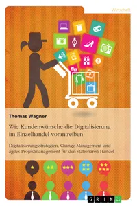 Wie Kundenwünsche die Digitalisierung im Einzelhandel vorantreiben_cover