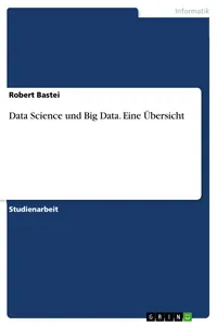Data Science und Big Data. Eine Übersicht_cover