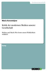 Kritik der modernen Medien unserer Gesellschaft_cover