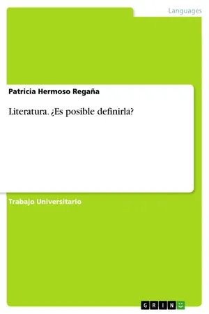 Literatura. ¿Es posible definirla?