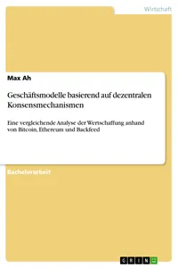 Geschäftsmodelle basierend auf dezentralen Konsensmechanismen_cover