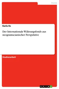 Der Internationale Währungsfonds aus neogramscianischer Perspektive_cover