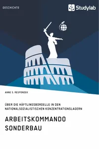 Arbeitskommando Sonderbau. Über die Häftlingsbordelle in den nationalsozialistischen Konzentrationslagern_cover