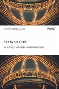 Gier an der Börse. Wie Spielsucht und Gier zu Finanzkrisen beitragen_cover