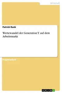 Wertewandel der Generation Y auf dem Arbeitsmarkt_cover
