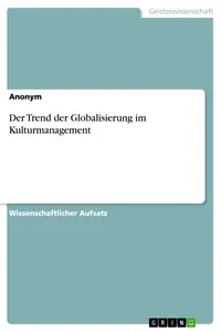 Der Trend der Globalisierung im Kulturmanagement_cover